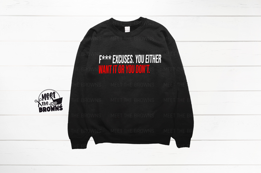 F Excuses Crew Neck Sweater