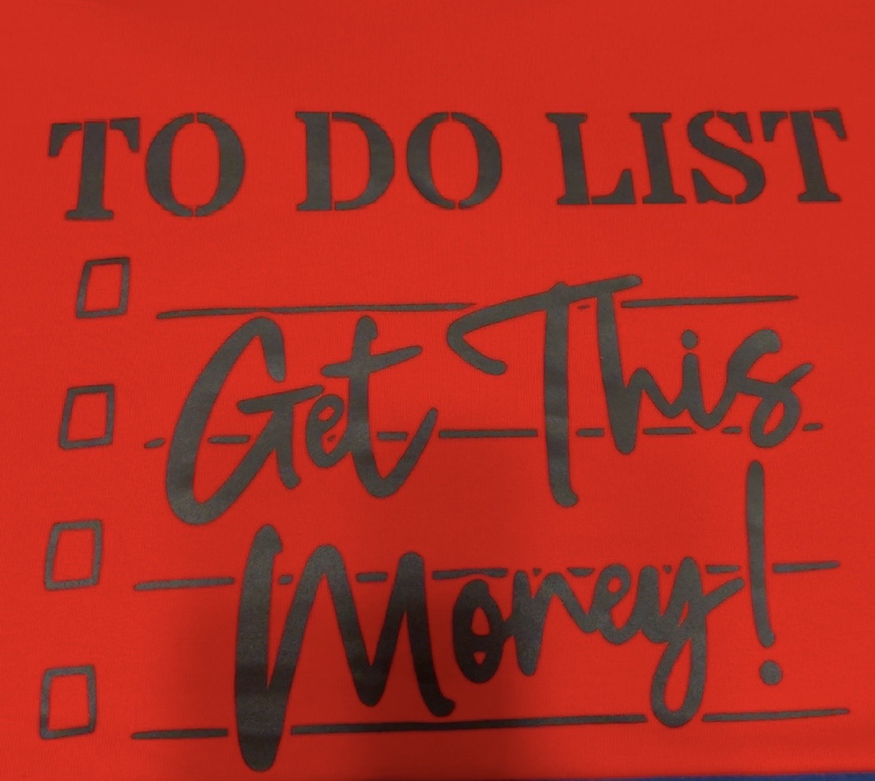 To do List Get this Money